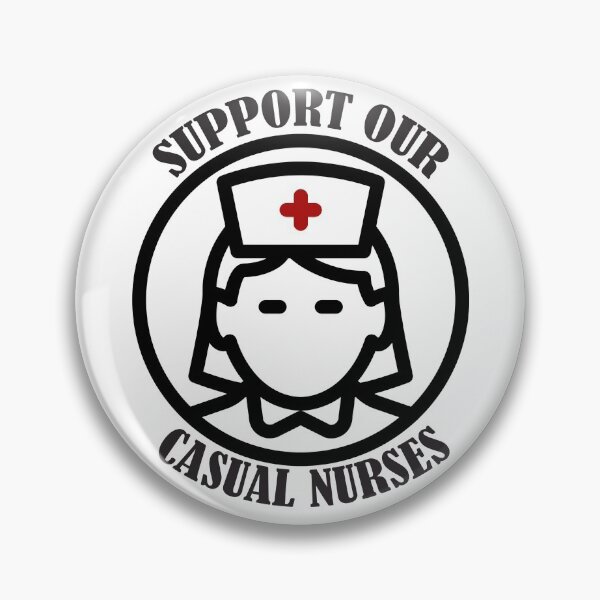 Item preview, Support Our Casual Nurses- 50% of profits will be donated to ACNC designed and sold by Majestic Victory.