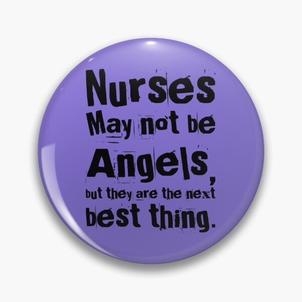Item preview, Nursing Quotes - Angels designed and sold by SuperMerchMan.