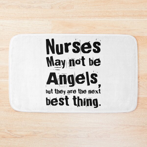 Item preview, Nursing Quotes - Angels designed and sold by SuperMerchMan.