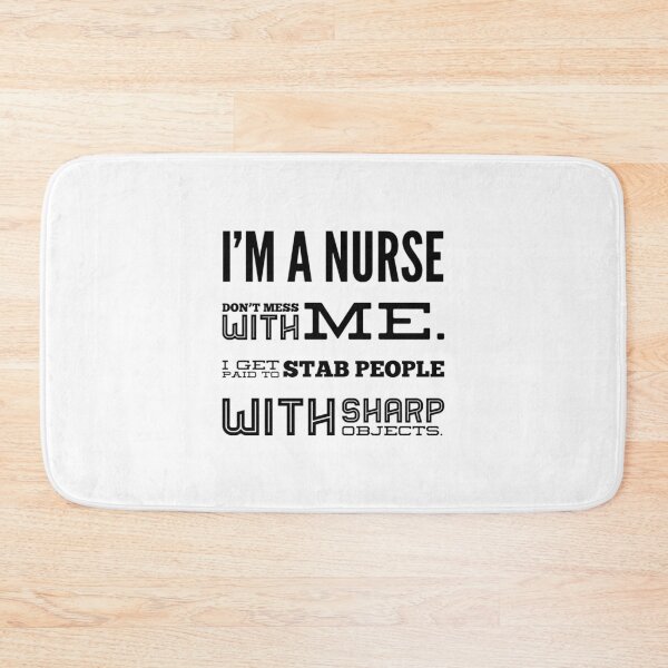 Item preview, Nursing Quotes - I'm a Nurse designed and sold by SuperMerchMan.