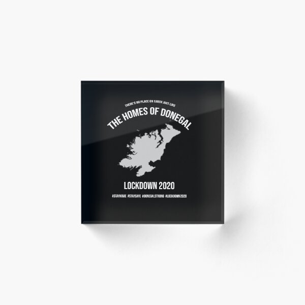Donegal Lockdown 2020 Acrylic Block