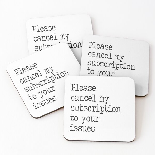 Item preview, Please Cancel My Subscription To Your Issues designed and sold by PnkLemonade Studios.