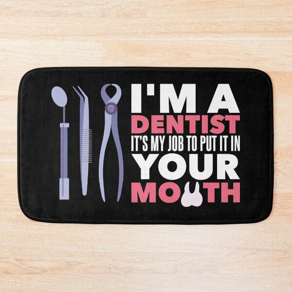 Item preview, Funny Dentist Gift Idea - Put It In Your Mouth designed and sold by Sandra78.