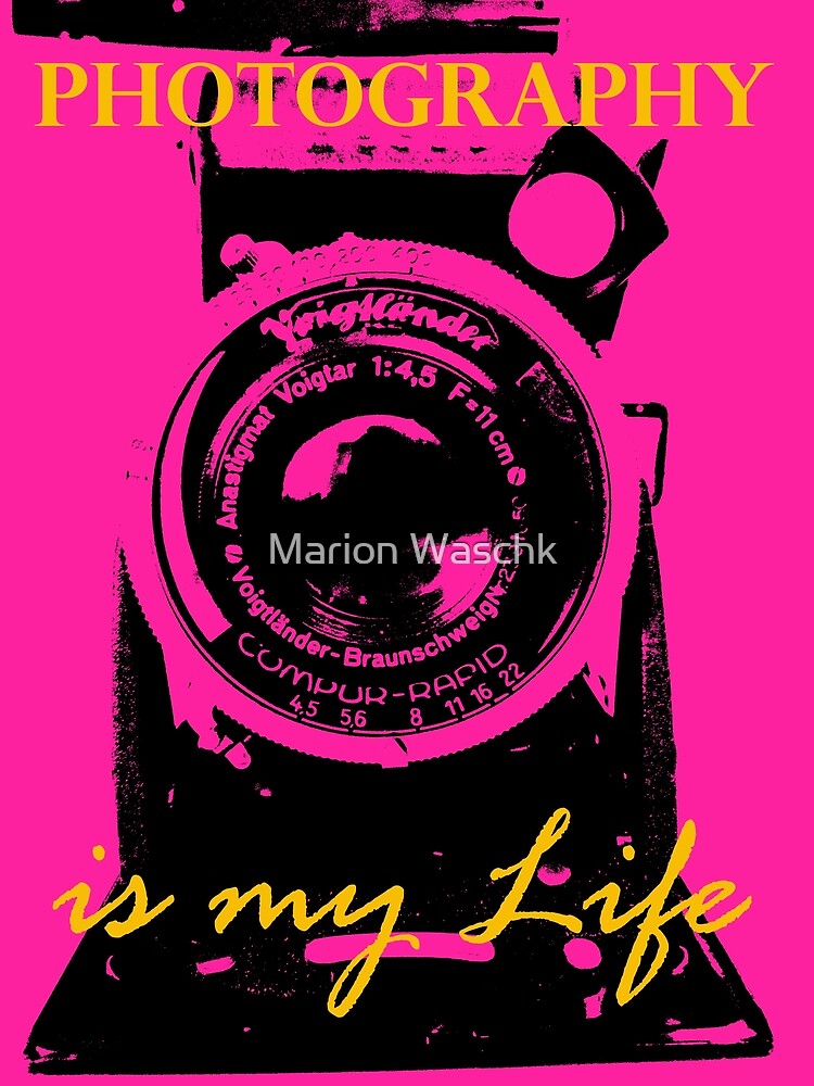 Photography is my Life schwarz pink gold von mwart