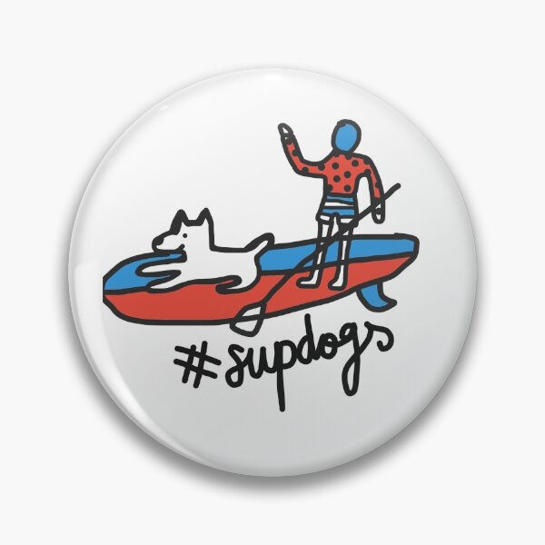 Item preview, Sup dogs hashtag paddle surfing paddle surf  designed and sold by Tropical Blood.