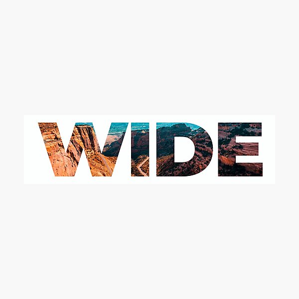 WIDE Photographic Print