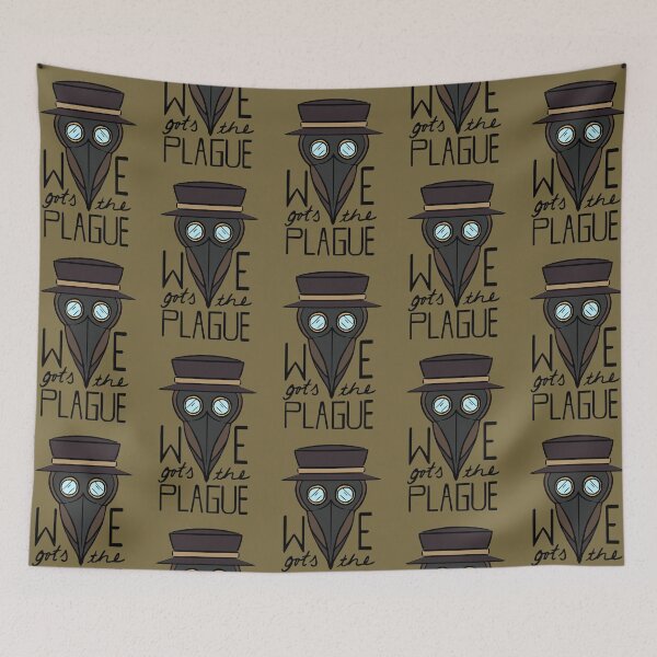 Item preview, We Got Plague  designed and sold by Jeni Hudson.
