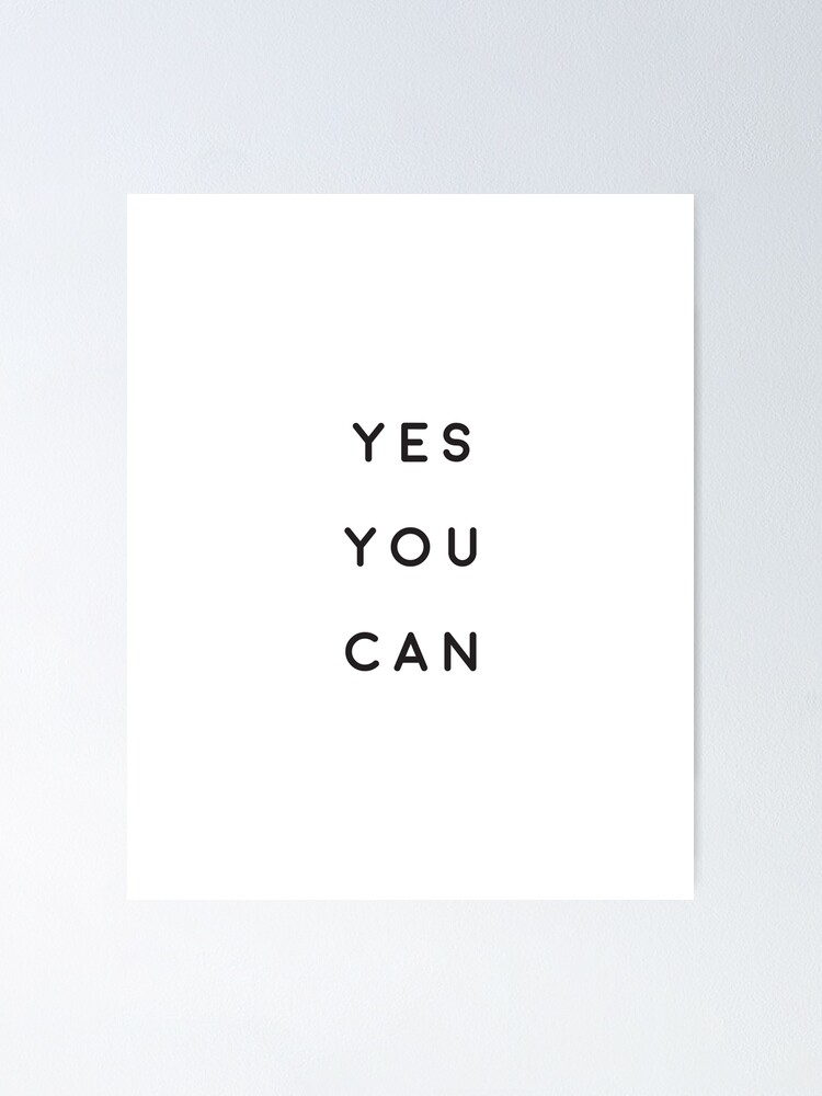 Yes You Can Poster