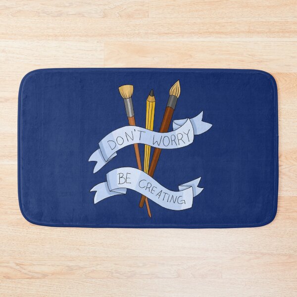 Item preview, Don't worry - be creating! designed and sold by HighFives555.
