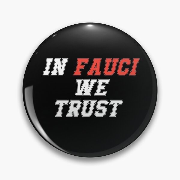 Item preview, In Fauci we Trust designed and sold by NovaTees.