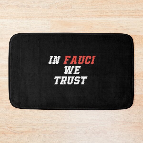 Item preview, In Fauci we Trust designed and sold by NovaTees.
