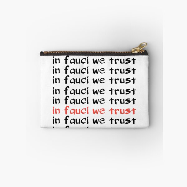 Item preview, In Fauci We Trust designed and sold by NovaTees.