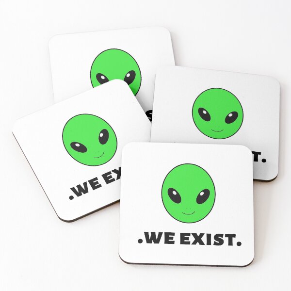 Item preview, We exist extraterrestrial green outerspace space milkyway galaxy creature believe in yourself designed and sold by conceptDVS.