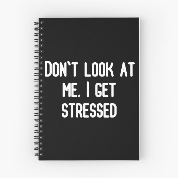 Aperçu de l'œuvre Ne me regarde pas, je suis stressé créée et vendue par Textbubble.