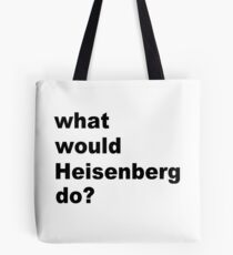 Heisenberg Tote Bag