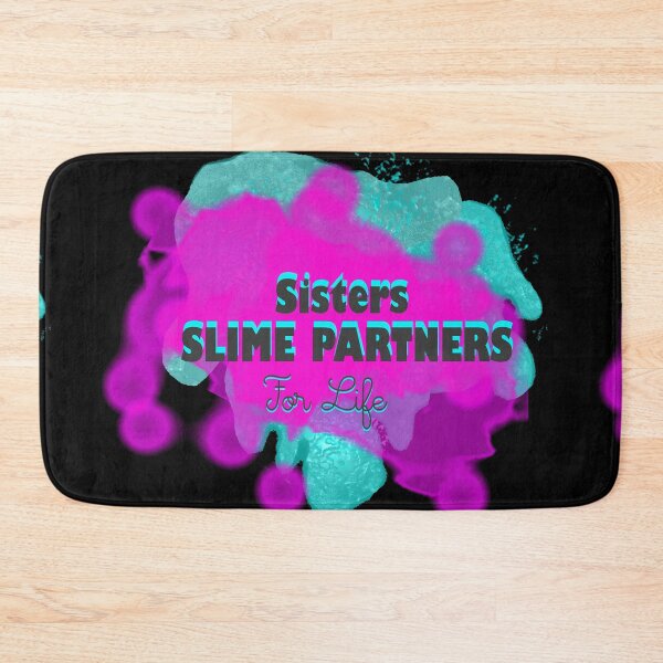 Item preview, Sisters Slime Partners designed and sold by kestrada2906.