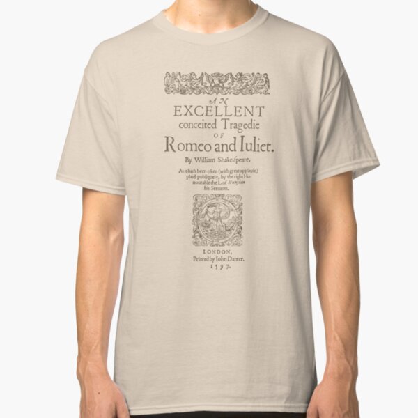 Shakespeare, Romeo and Juliet 1597 Camiseta clásica