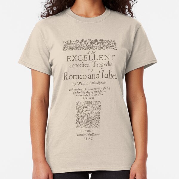Shakespeare, Romeo and Juliet 1597 Camiseta clásica