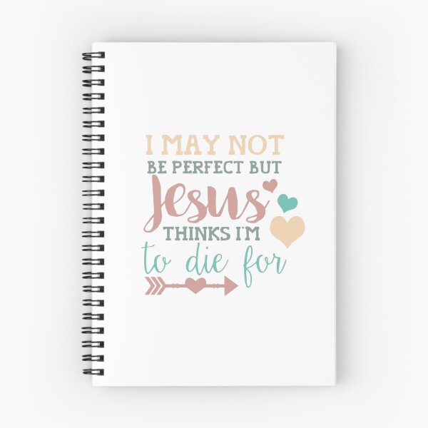 Item preview, I am not perfect but Jesus died for me designed and sold by PaperDreamPod.