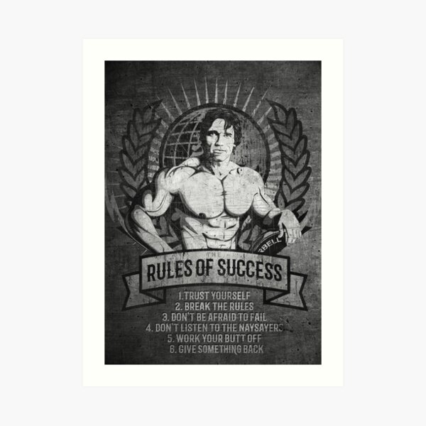 Arnold Schwarzenegger: The Rules of Succes Art Print