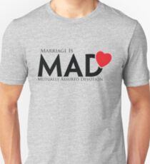 MAD MARRIAGE - Black Unisex T-Shirt