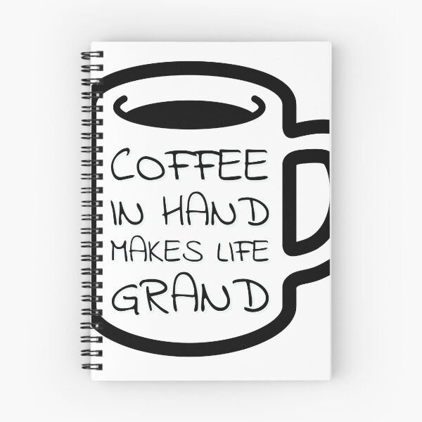 Item preview, Coffee in hand makes life grand! designed and sold by Flutter & Chirp Artistry.