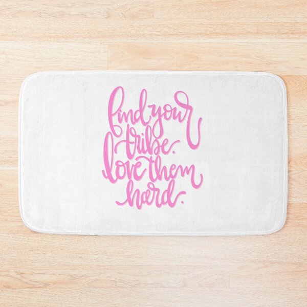 Item preview, Find Your Tribe PINK designed and sold by allimays.