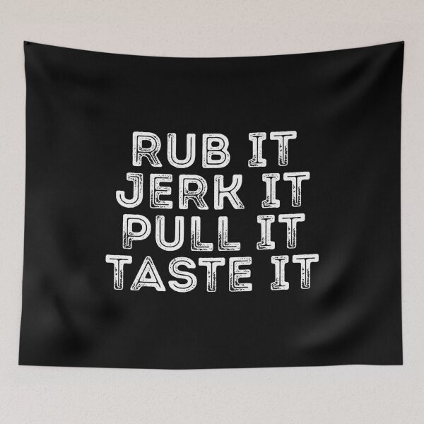 Item preview, Rub It, Jerk It Funny BBQ Lover designed and sold by casestees.