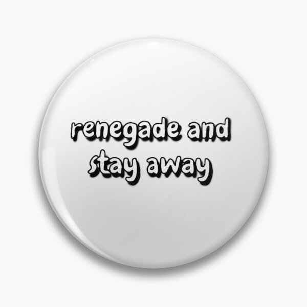 Item preview, renegade and stay away sticker designed and sold by kvmstickers.
