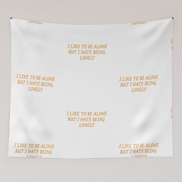 Item preview, I Like To Be Alone But I Have Being Lonely - Orange designed and sold by agsduy.
