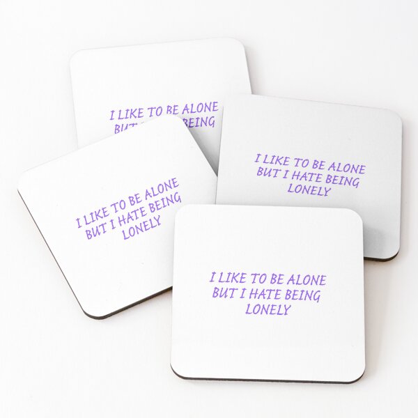 Item preview, I Like To Be Alone But I Have Being Lonely - Purple designed and sold by agsduy.