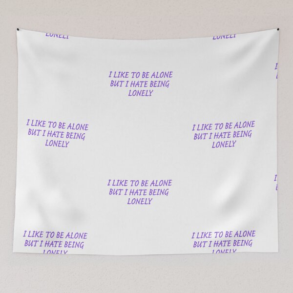 Item preview, I Like To Be Alone But I Have Being Lonely - Purple designed and sold by agsduy.