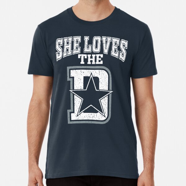 Funny Vintage She Loves The D Dallas Football Premium T-Shirt