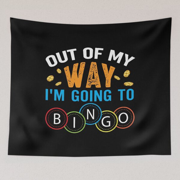 Item preview, Out Of My Way Im Going To Bingo designed and sold by Rafał Gierok.