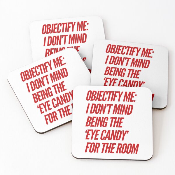 Item preview, Objectify Me: I Don't Mind Being The 'Eye Candy' For The Room designed and sold by OfferHeat.