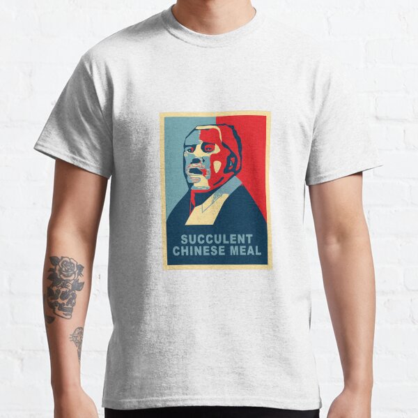 Succulent Chinese Meal Classic T-Shirt