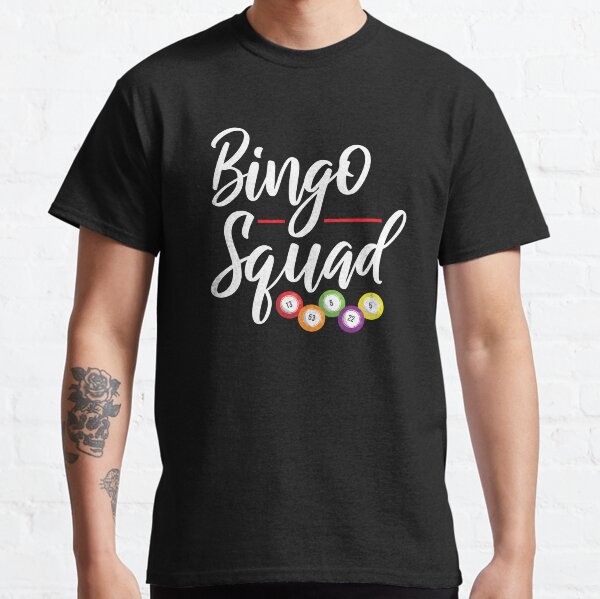 Funny Bingo Squad Classic T-Shirt