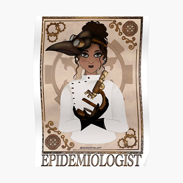 Epidemiologist (SteamPunk Art) Poster