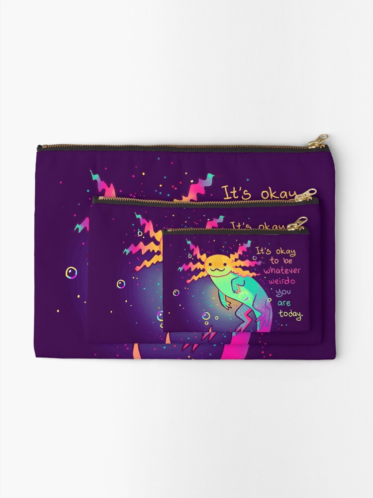 Thumbnail 2 of 4, Zipper Pouch, "It's Okay to Be Whatever Weirdo You Are Today" Rainbow Axolotl designed and sold by thelatestkate.