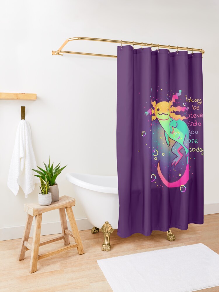 Alternate view of "It's Okay to Be Whatever Weirdo You Are Today" Rainbow Axolotl Shower Curtain