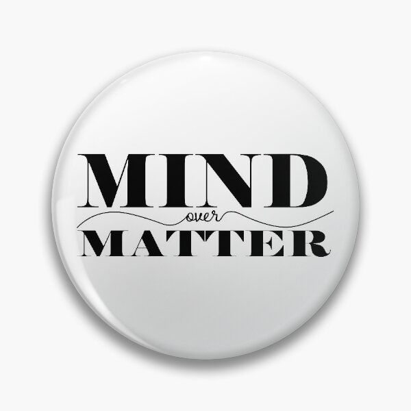 Item preview, Mind over Matter designed and sold by gsaholt3.