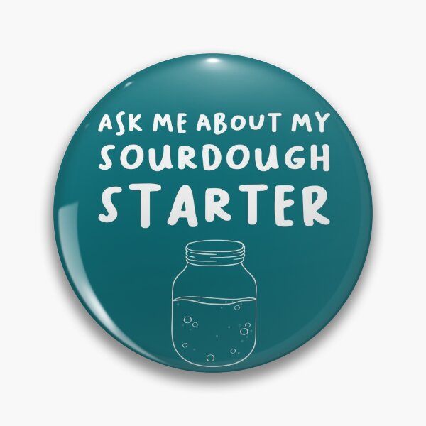 Item preview, Ask me about my sourdough starter designed and sold by rodentgorl.