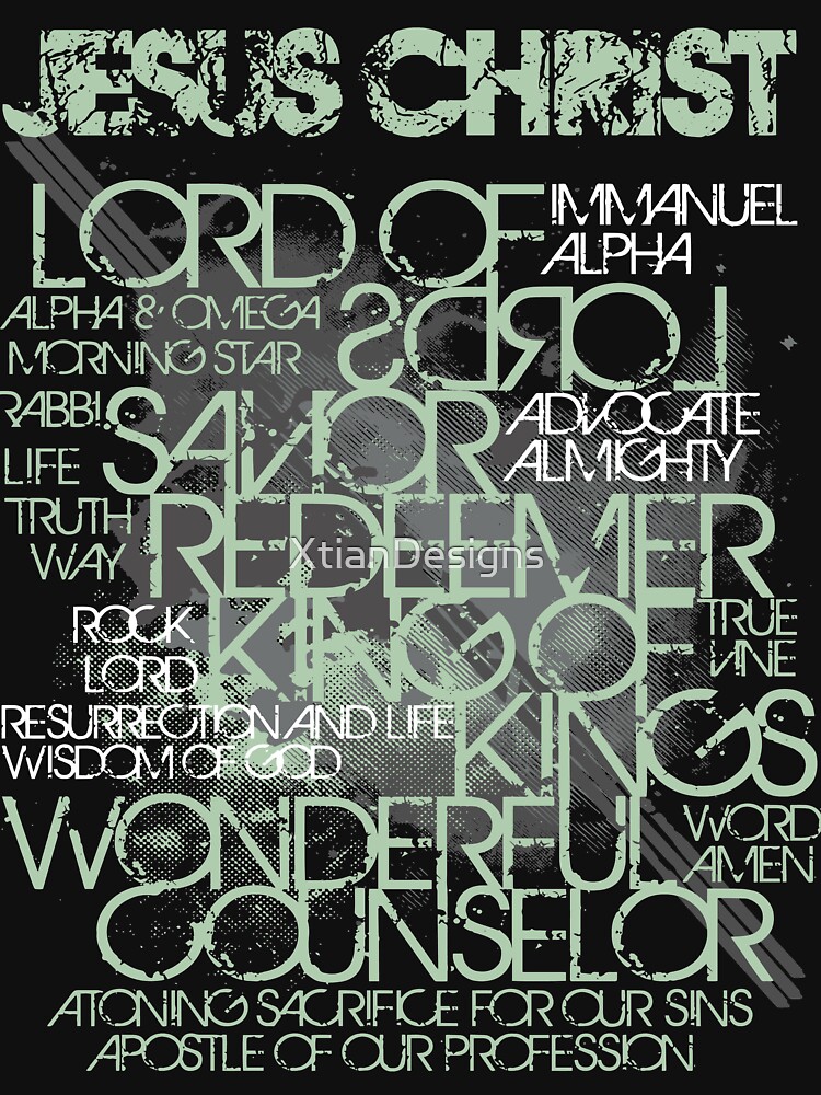 The Names of Jesus by XtianDesigns