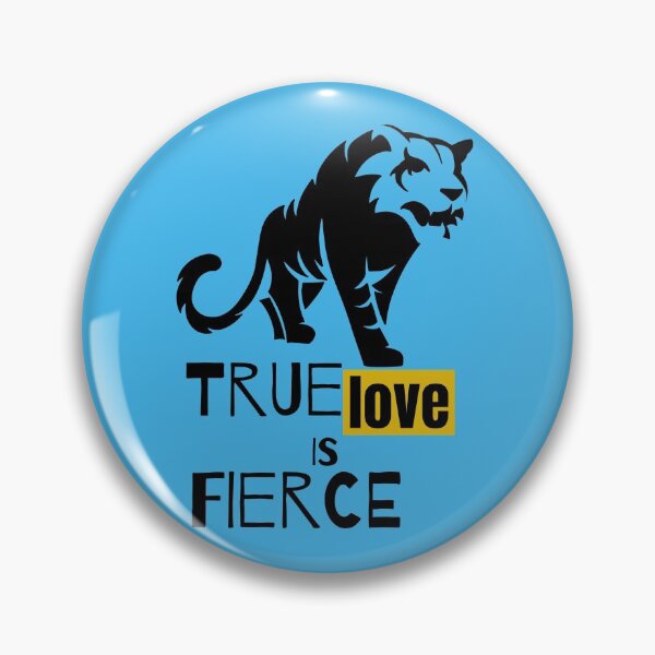 Item preview, TRUE LOVE IS FIERCE designed and sold by Ethos Bubbles.
