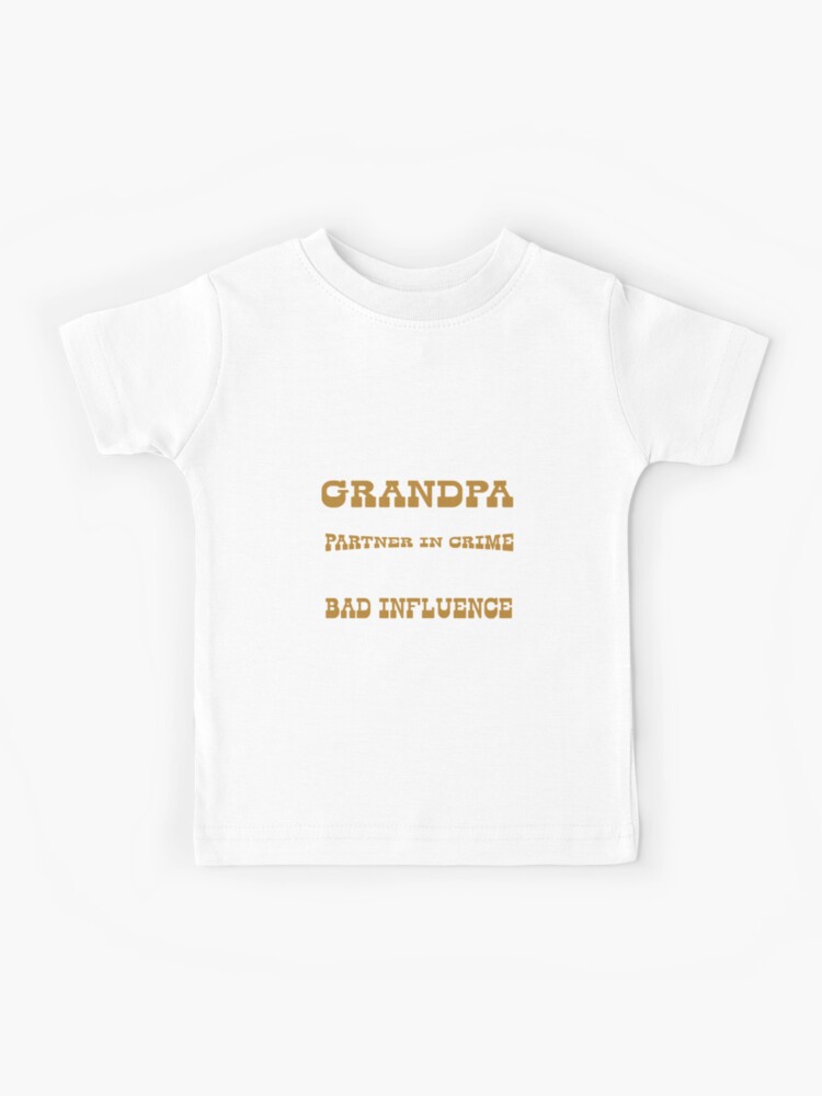 they call me grandpa because partner in crime shirt