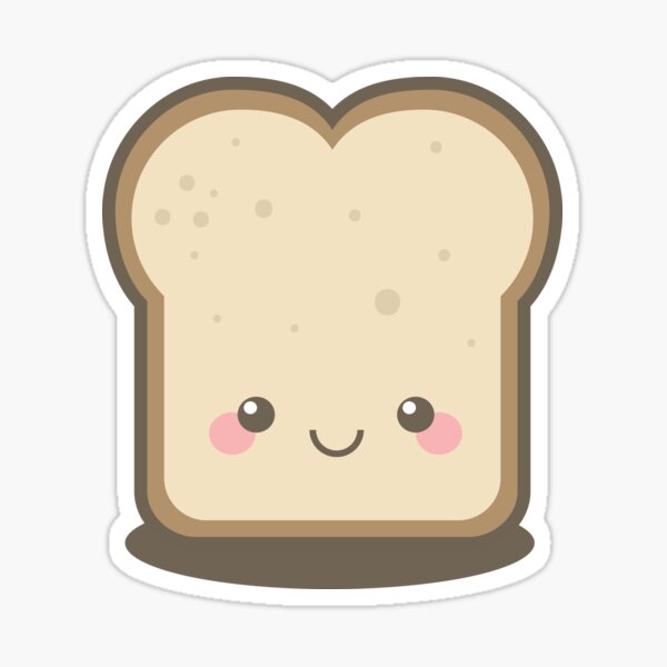 Keep Smiling Kawaii Slice of Bread Sticker