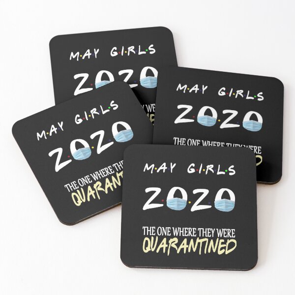 Item preview, May Girls 2020 The One Where They Were Funny Birthday Quarantined designed and sold by AnimaLovers.