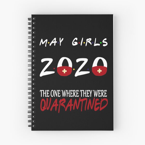 Item preview, May Girls 2020 The One Where They Were Funny Birthday Quarantined designed and sold by AnimaLovers.