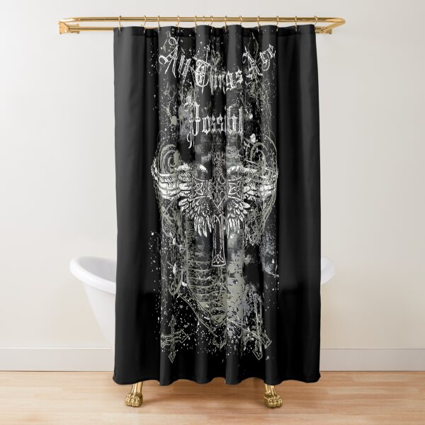 All Things Are Possible Shower Curtain