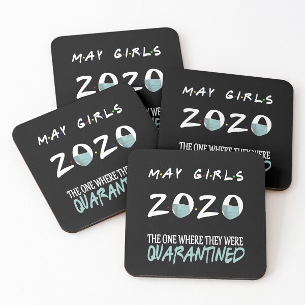 Item preview, May Girls 2020 The One Where They Were Funny Birthday Quarantined designed and sold by AnimaLovers.